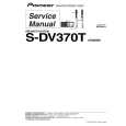 PIONEER S-DV370T/XTW/EW5 Service Manual cover photo