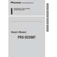 PIONEER PRS-D2200T/XS/ES Owner's Manual cover photo