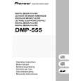 PIONEER DMP555 Owner's Manual cover photo