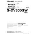 PIONEER S-DV350SW/XTW/UC Service Manual cover photo