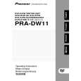 PIONEER PRA-DW11/ZUC Owner's Manual cover photo