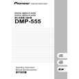 PIONEER DMP-555/TL Owner's Manual cover photo