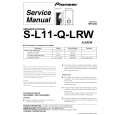 PIONEER S-L11-Q-LRW/XJI/EW Service Manual cover photo