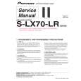 PIONEER S-LX70-LR/SXTW/EW5 Service Manual cover photo