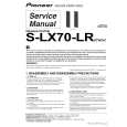 PIONEER S-LX70-LR/XTW/UC Service Manual cover photo