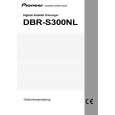 PIONEER DBR-S300NL/NYXK/NL Owner's Manual cover photo