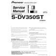 PIONEER S-DV350ST/XTW/UC Service Manual cover photo