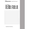 PIONEER DJM-700-K/KUCXJ Owner's Manual cover photo