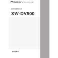 PIONEER XW-DV500/MAXJ Owner's Manual cover photo